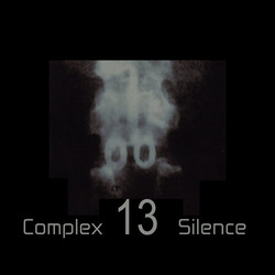 [treetrunk 138] Don Campau and Pharmakustic - Complex Silence 13