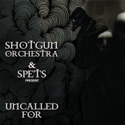 [me 40-11] Shotgun Orchestra & Spets - Uncalled For EP