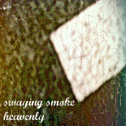 [ps027] Swaying Smoke - Heavenly