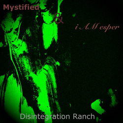 [treetrunk 145] i AM esper and Mystified  - Disintegration Ranch