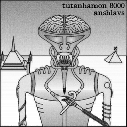 [umpako-82] Anshlavs - Tutanhamon 8000