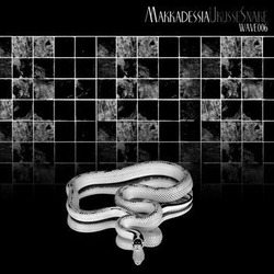 [wave006] Makkadessia - Ukusse Snake