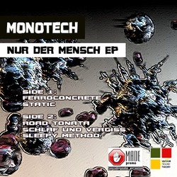 [snxr007] Monotech  - Nur der Mensch EP