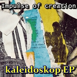 [snxr008] Impulse of Creation - Kaleidoskop EP