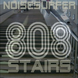 [bump158] Noisesurfer  - 808 Stairs EP