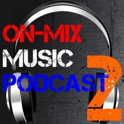 [ponmp002] ON-Mix Music Podcast #2