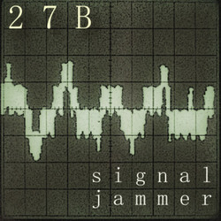 [S27-072] 27B  - Signal Jammer EP