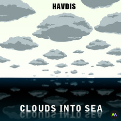 [mixg021] Havdis - Clouds Into Sea