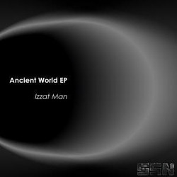 [ssn_013] Izzat Man - Ancient World EP