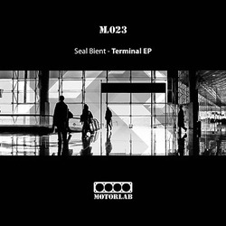 [ml023] Seal Bient - Terminal EP