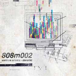 [808M002] Various Artists - Derelik
