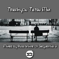 [bumpmix002] Sequential 3 - Thankyou Tatsu Mix