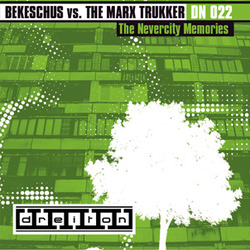 [dn022] Bekeschus vs. Marx Trukker, The - The Nevercity Memories