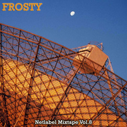 [Mixotic 162] Frosty - Netlabel Mixtape Vol.8