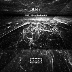 [ml024] SUB  - Liquidation EP