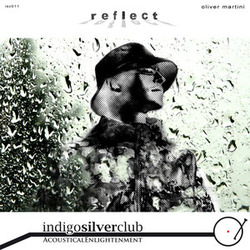 [isc011] Oliver Martini - Reflect