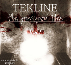 [ssr108g] Tekline  - The Graveyard Files