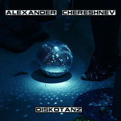 [dystopiaq024] Alexander Chereshnev - Diskotanz