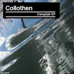 [Nu-logic056] Collothen  - Conaptyk EP