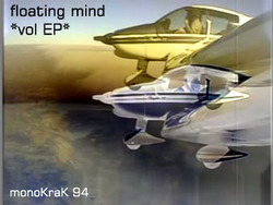 [monoKraK 94] Floating Mind  - Vol E