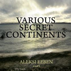 [kahvi310] Aleks Eeben  - Various secret continents