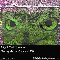 [sadayatana037] Night Owl Theater