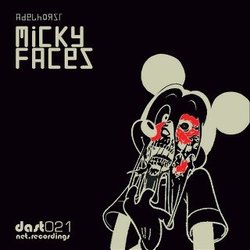 [dast021] Adelhorst  - Micky Faces EP