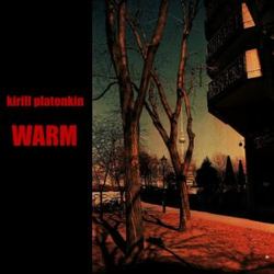 [tuk 09] Kirill Platonkin  - Warm