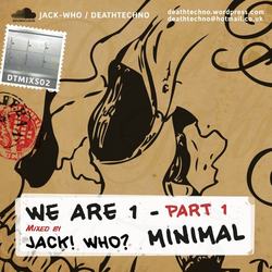 [dtmixS02] Jack! Who?  - We Are 1 • Part 1 - Minimal