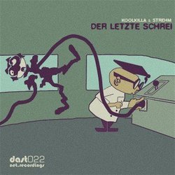 [DAST022_LP] Koolkilla & Strehm  - Der Letzte Schrei