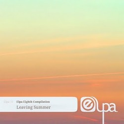 [Elpa72] Elpa Eighth Compilation  - Leaving Summer