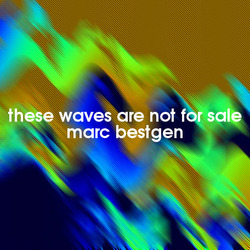 [AUDCST055] Marc Bestgen  - These Waves Are Not For Sale
