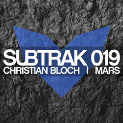[SUBTRAK 019] Christian Bloch - Mars