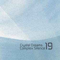 [Treetrunk 170] Crystal Dreams  - Complex Silence 19