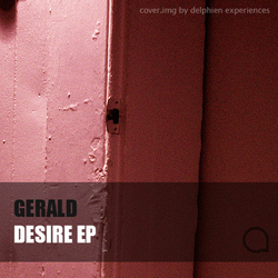 [art026] Gerald - Desire EP