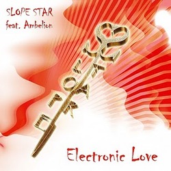 [45E-004-2011] Slope Star feat. Ambelion  - Electronic Love