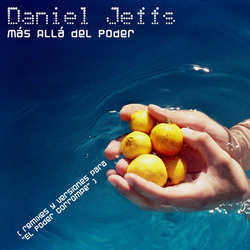 [epa074] Daniel Jeffs  - Ms all del poder (El poder corrompe remixes)