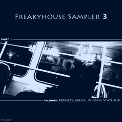 [fhl005] Various Artists - Freakyhouse Sampler 3 (part 1)