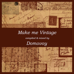 [Mixotic 242] Domovoy - Make Me Vintage