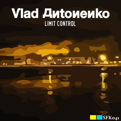 [sfk041] Vlad Antonenko  - Limit Control