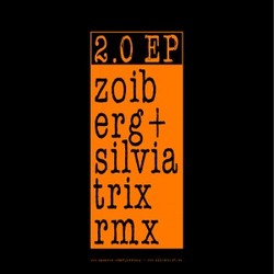 [SE032] Silvia Trix, Zoiberg - 2.0 EP