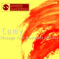 [SOMO009] Camy - Through Your Memories Of Love