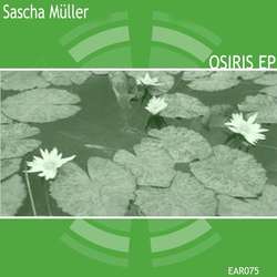 [EAR075] Sascha Muller - Osiris EP