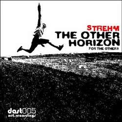 [DAST005_LP] Strehm - The Other Horizon For The Others