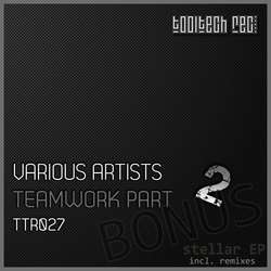 [ttr027-bonus] Tooltech - Stellar EP (incl. remixes)