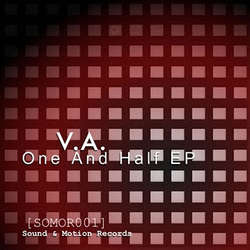 [SOMOR001] Various Artists - One And Half EP