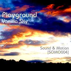 [SOMO004] Playground - Vanilla Sky (Incl. Remixes)