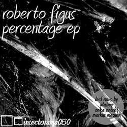 [insectorama050] Roberto Figus - Percentage EP