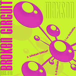 [qbs-018] Maxson - Broken Circuit