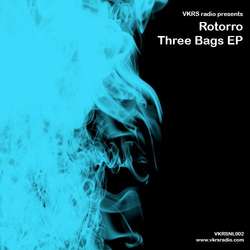 [VKRSNL002] Rotorro - Three Bags EP